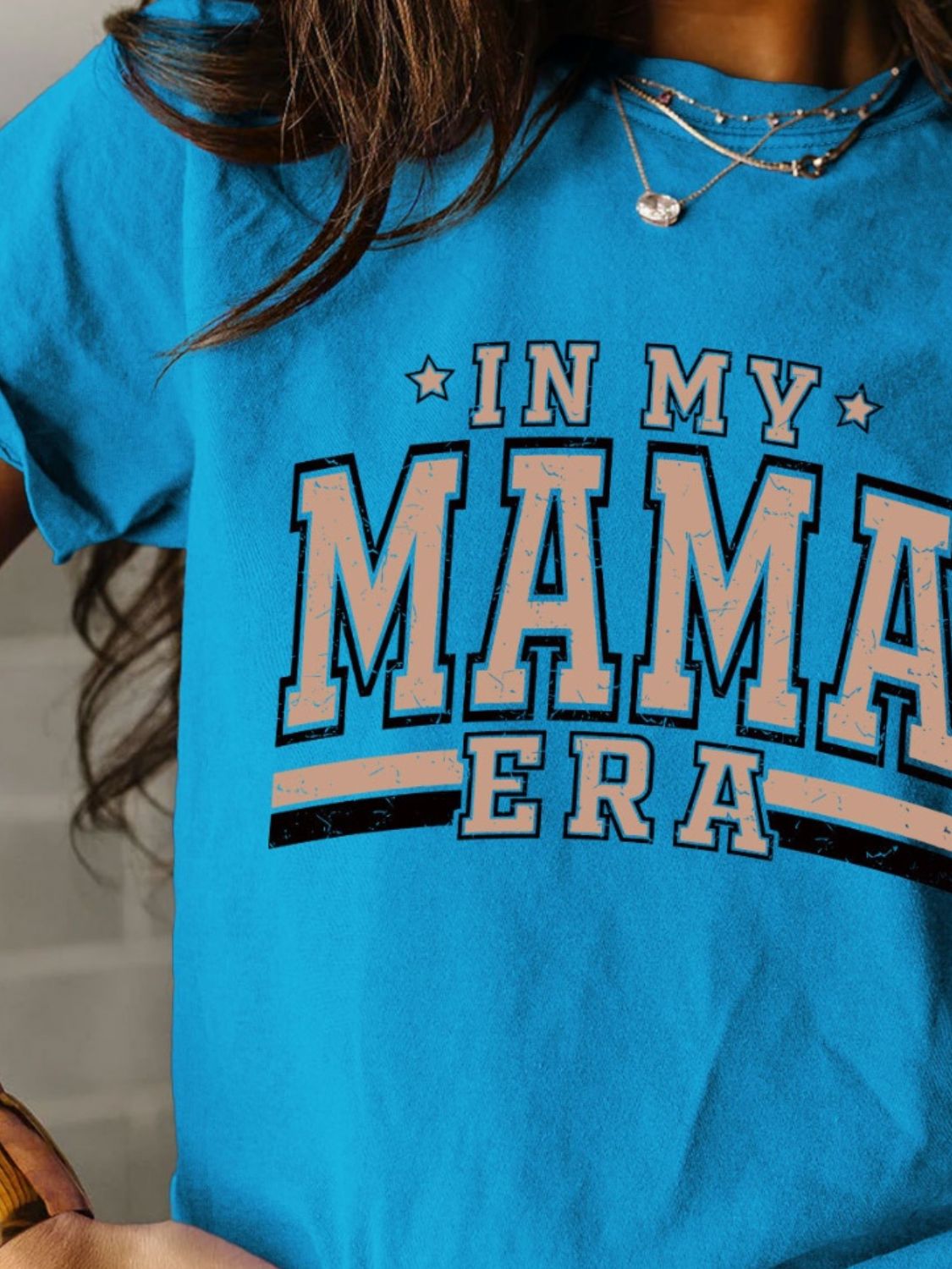 In My Mama Era Tee