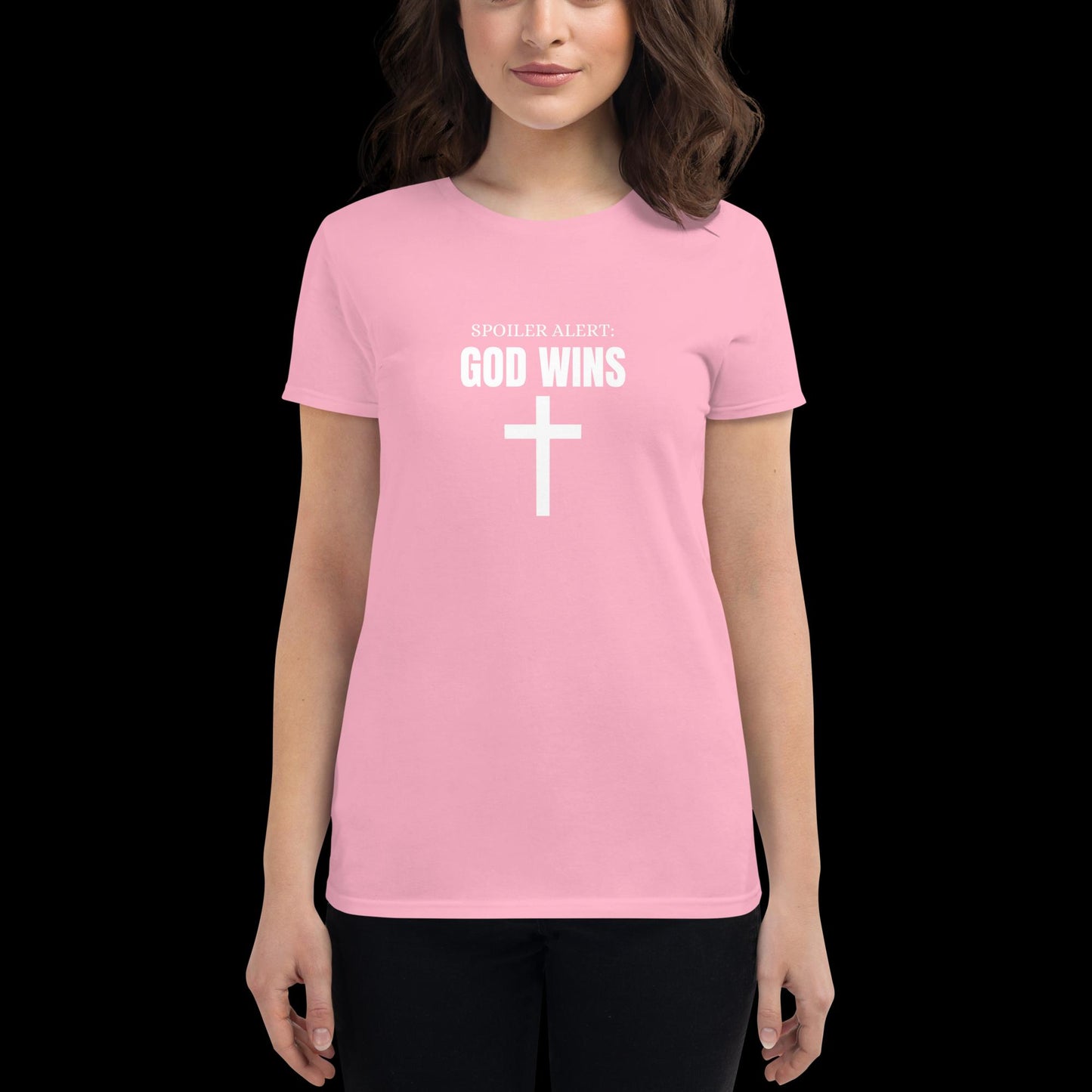 Spoiler Alert God Wins Women's short sleeve t-shirt